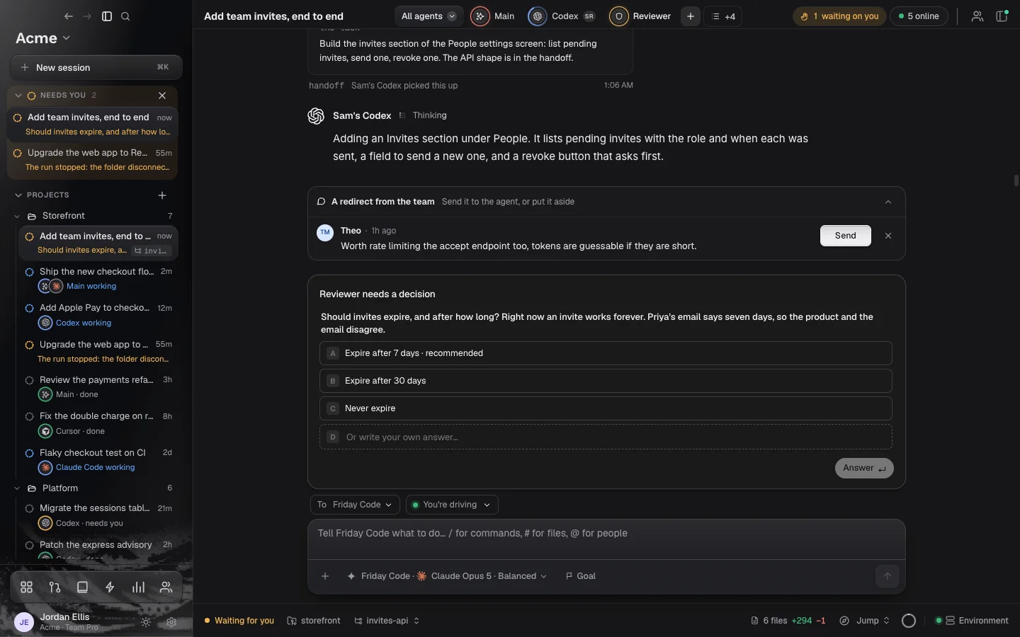 Friday Team: the Acme workspace with sessions across two projects; in one, five people are online, Theo's redirect waits to be sent, Sam's Codex builds the invites screen and a reviewer agent asks the team to decide when invites should expire.